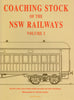 Coaching Stock Of The Nsw Railways: Volume 2 (Ascr-C2) Reference