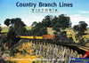 Country Branch Lines - Victoria The Gippsland Region (Ubva-0136S) Reference