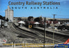 Country Railway Stations - South Australia: Part One -Used- (Ubsa-0066S) Reference