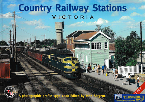 Country Railway Stations - Victoria Part One (Ubva-0122S) Reference