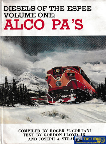 Diesels of he Espee Vol One: Alco PA’s -Used- (UB3C-1656H) - Reference