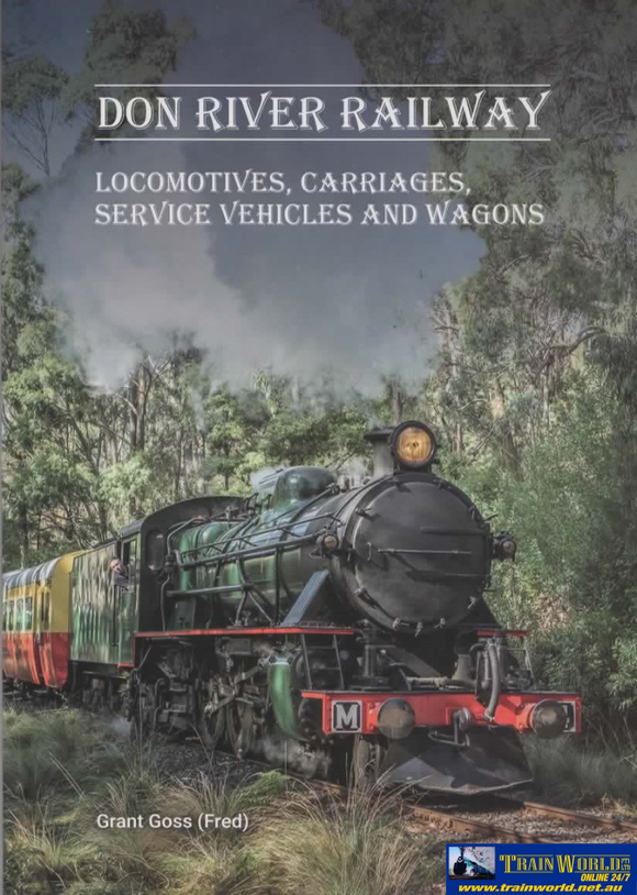 Don River Railway: Locomotives Carriages Service Vehicles and Wagons (SGW-DRR) Reference