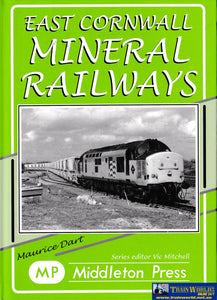 East Cornwall Mineral Railways -Used- (Ub1A-0458H) Reference