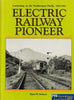 Electric Railway Pioneer -Used- (UB3B-1672H) - Reference
