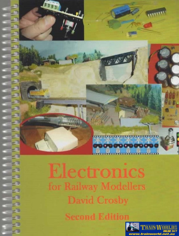 Electronics For Railway Modellers *2Nd Edition* (Dc-01) Reference