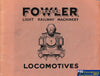Fowler of Leeds - Light Railway Machinery - Locomotives -Used- (UB1B-1496S) Reference