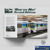 Get the Met ’How we Met’: 2nd Edition *With Ticket & Poster Pack* (JCA-GTM2HC) Reference