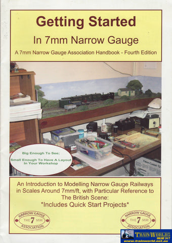 Getting Started In 7Mm Narrow Gauge: An Introduction To Modelling Gauge Railways Scales Around