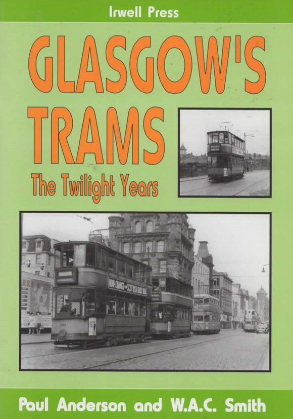 Glasgow’s Trams: The Twilight Years (IR538) Reference