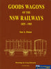 Goods Wagons Of The Nsw Railways: 1855-1905 (Ascr-Gwnsw) Reference