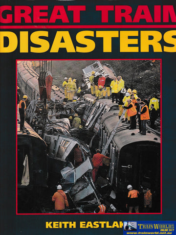 Great Train Disasters -Used-(Ub9C-0614H) Reference