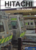 Hitachi Trains: Melbourne ’A Photo Book Story of the Iconic Hitachi Train’ (SMB-HTM) Reference