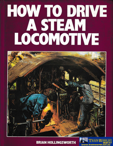 How To Drive A Steam Locomotive -Used- (UB1B-1756H) - Reference