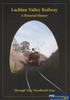 Lachlan Valley Railway: A Pictorial History ’Through Tony Woodland’s Eyes’ (ARMP-0235) Reference