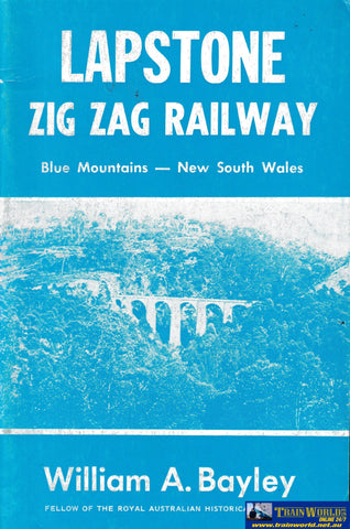 Lapstone Zig Zag Railway - Blue Mountains Nsw -Used- (Ubnc-0649S) Reference