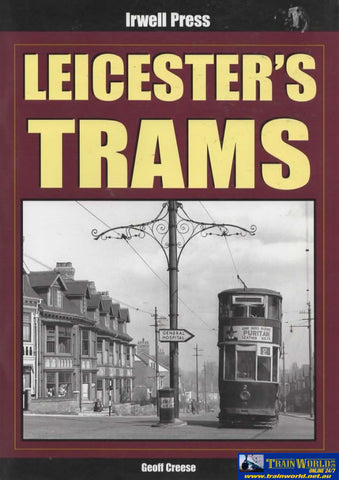 Leicester’s Trams (IR173) Reference