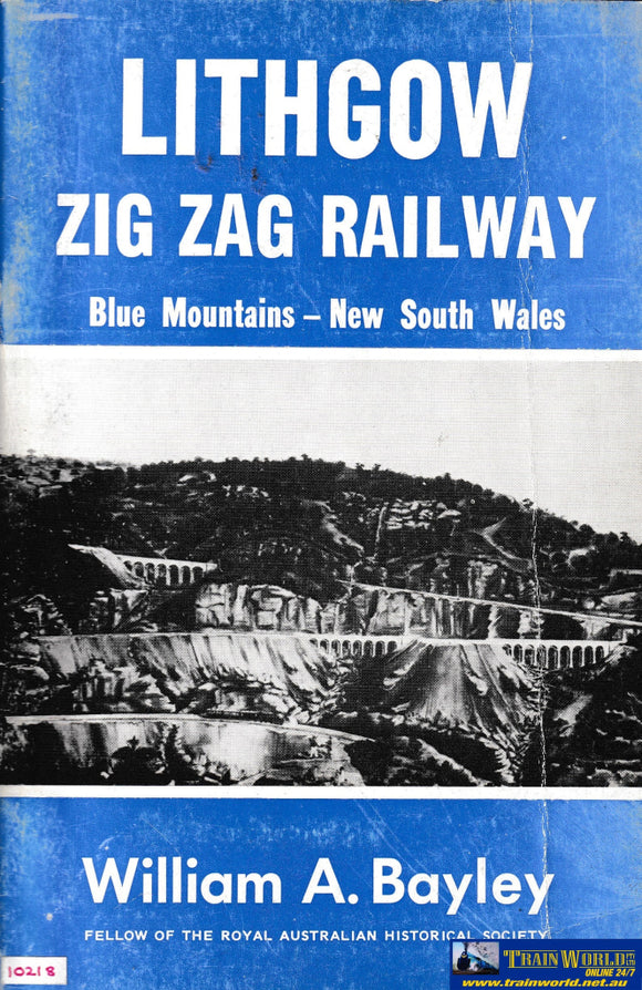 Lithgow Zig Zag Railway - Blue Mountains Nsw -Used- (Ubnd-0650S) Reference