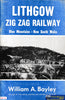 Lithgow Zig Zag Railway - Blue Mountains Nsw -Used- (Ubnd-0650S) Reference