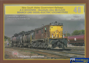 New South Wales Government Railways: A.e. Goodwin - Alco 48-Class Branch Line Diesel Electric