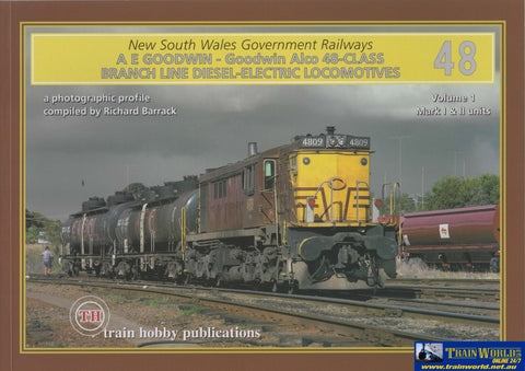 New South Wales Government Railways: A.e. Goodwin - Alco 48-Class Branch Line Diesel Electric