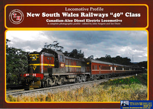 Locomotive Profile: Nsw 40 Class Canadian-Alco Diesel Electric (Ubna-0117S) Reference