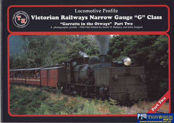 Locomotive Profile: Victorian Railways Narrow Gauge G-Class - Garratts In The Otways Part 2 (Th-11)