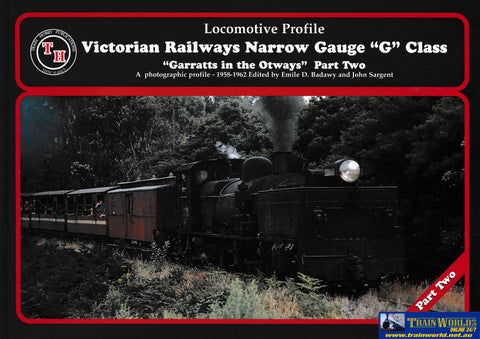 Locomotive Profile: Victorian Railways Narrow Gauge ’G’ Class ’Garratts In The Otways’ Part