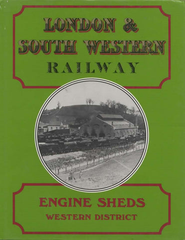 London & South Western Railway: Engine Sheds - Division- (Ir112) Reference