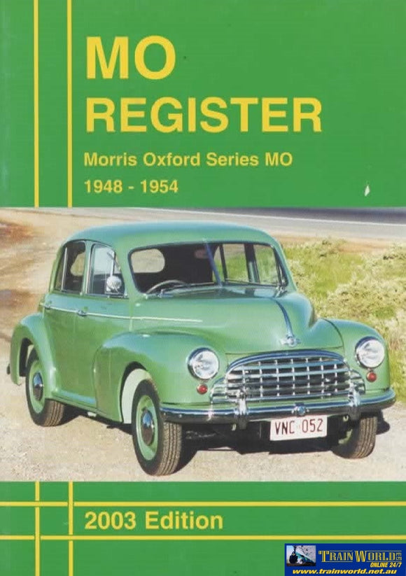 M.o. Register: Morris Oxford Series 1948-1954 2003 Edition (Armp-0148) Reference