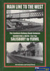 Main Line To The West: The Southern Railway Route Between Basingstoke & Exeter -Part #2 Salisbury