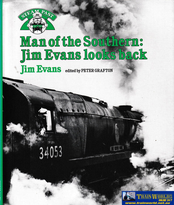 Man of the Southern: Jim Evans Looks Back -Used- (UB1B-1615H) Reference