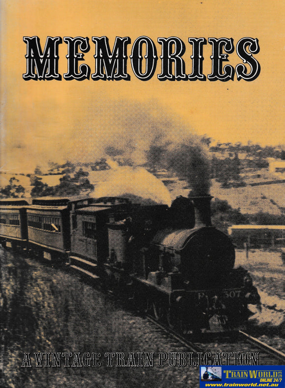 Memories - A Vintage Train Publication -Used- (UBVC-0800S) Reference