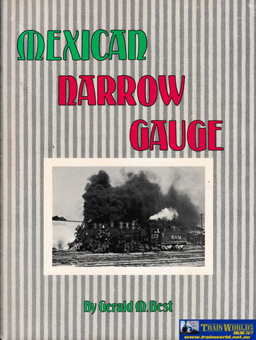 Mexican Narrow Gauge Used (UB3B 1593H) Reference