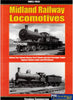 Midland Railway Locomotives: Volume #4 ’The Johnson Classes’ *Part #02* -Goods and Later Passenger Tender Engines;