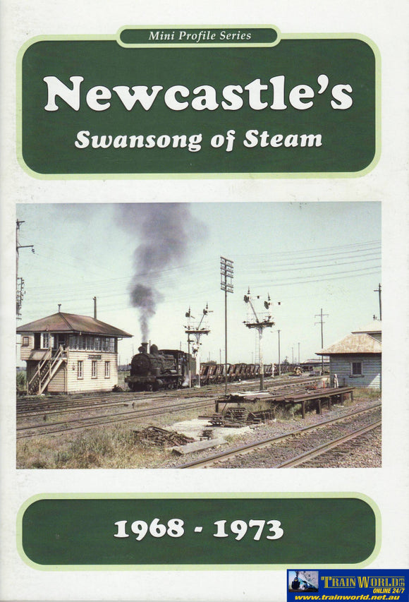 Mini Profile Series: Newcastles Swansong Of Steam 1968-1973 (Armp-0222) Reference