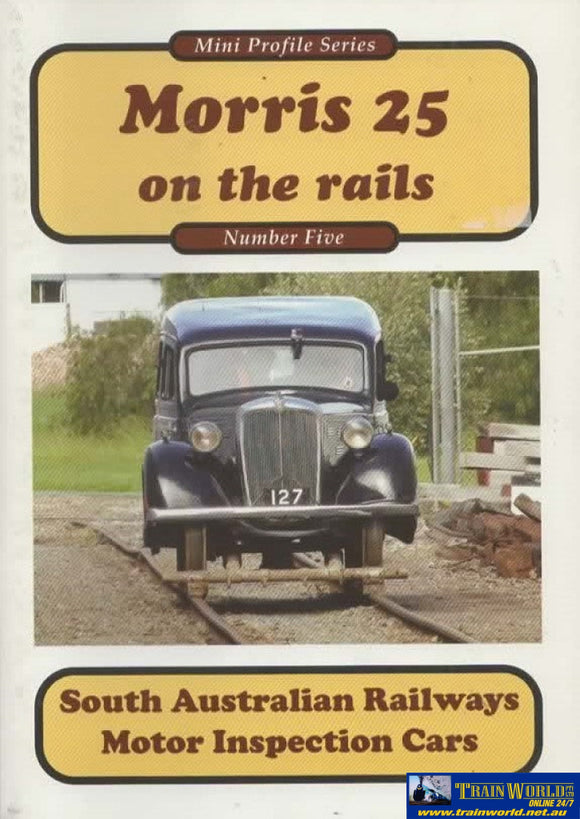 Mini Profile Series No.05: Morris 25 On The Rails Sar Motor Inspection Cars (Armp-0198) Reference