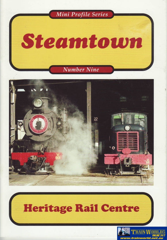 Mini Profile Series: No.09 Steamtown Heritage Rail Centre (Armp-0203) Reference
