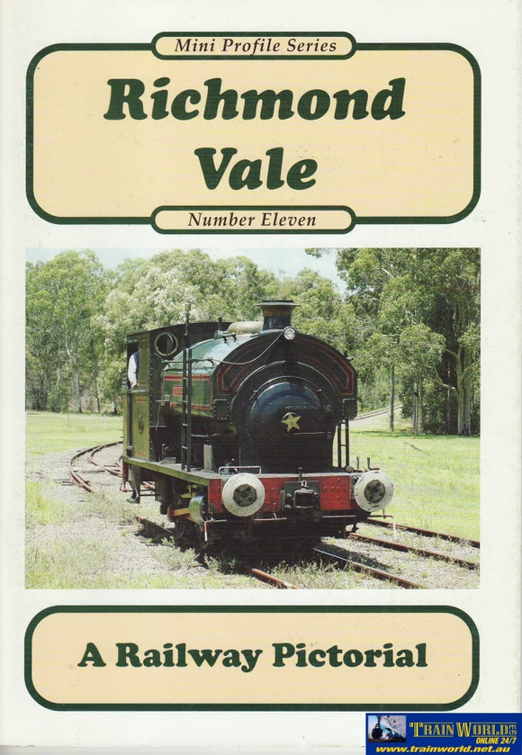 Mini Profile Series: No.11 Richmond Vale A Railway Pictorial (Armp-0201) Reference