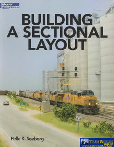 Model Railroader Books: Building A Sectional Layout (Kal-12803) Reference