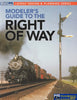 Model Railroader Books: Layout Design & Planning- Modelers Guide To The Right Of Way (Kal-12840)
