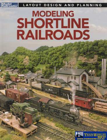 Model Railroader Books: Layout Design and Planning ’Modeling Shortline Railroads’ (FCN-12853) Reference