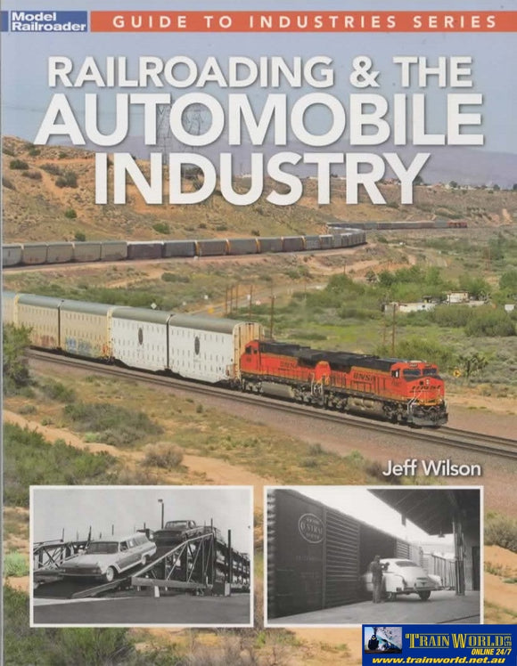 Model Railroading Books: Guide To Industries Series & The Automobile (Kal-12503) Reference