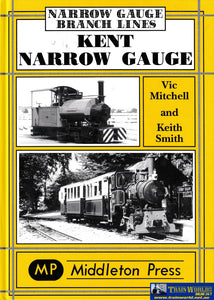 Narrow Gauge Branch Lines - Kent -Used- (Ub1A-0440H) Reference