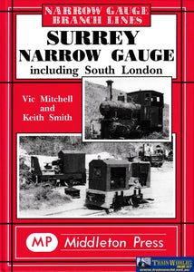 Narrow Gauge Branch Lines - Surrey -Used- (Ub1A-0446H) Reference