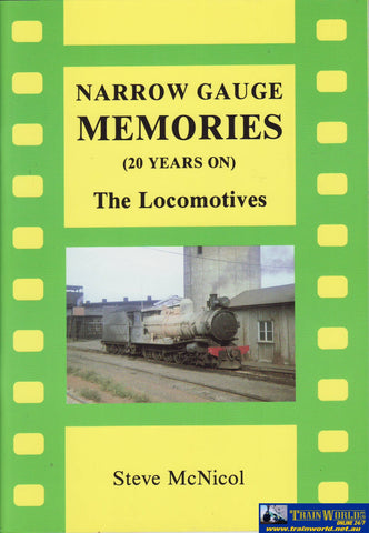 Narrow Gauge Memories: 20 Years On The Locomotives (Armp-0096) Reference