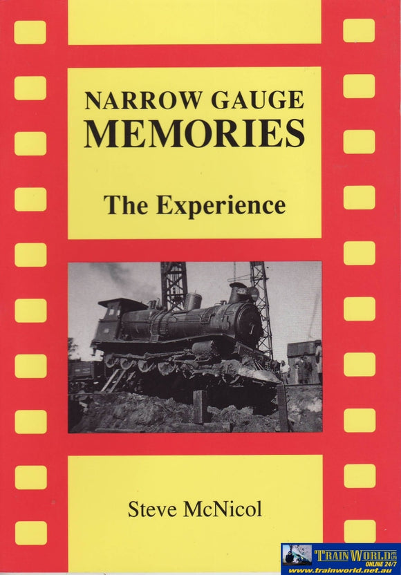 Narrow Gauge Memories: The Experience (Armp-0097) Reference