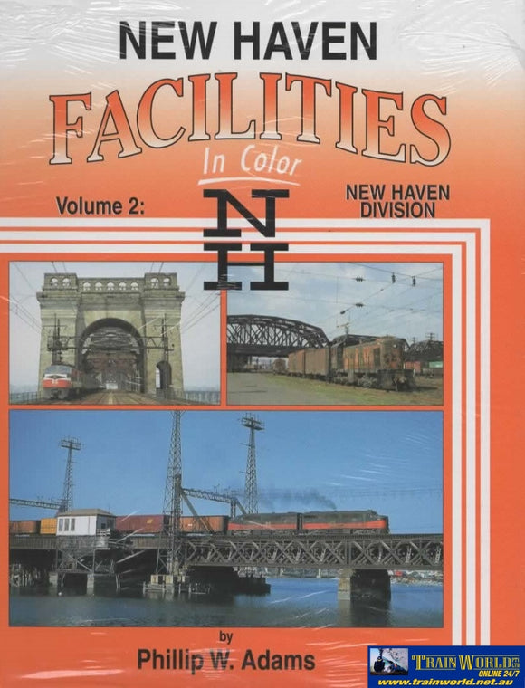 New Haven Facilities In Color: Volume #02 Division (484-1418) Reference