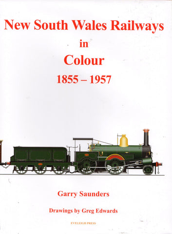 New South Wales Railways In Colour: 1855-1957 (Ascr-Nswrc) Reference