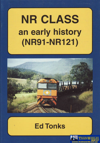 Nr Class: An Early History Nr91- Nr121 (Armp-0150) Reference