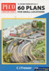 Peco Modellers Library: The Railway Modeller Book Of 60 Plans For Small Locations (Ppb-03) Reference